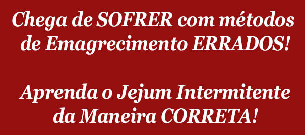 Chega de sofrer com métodos de eagrecimento errados. Aprenda o jejum intermitente da maneira correta.